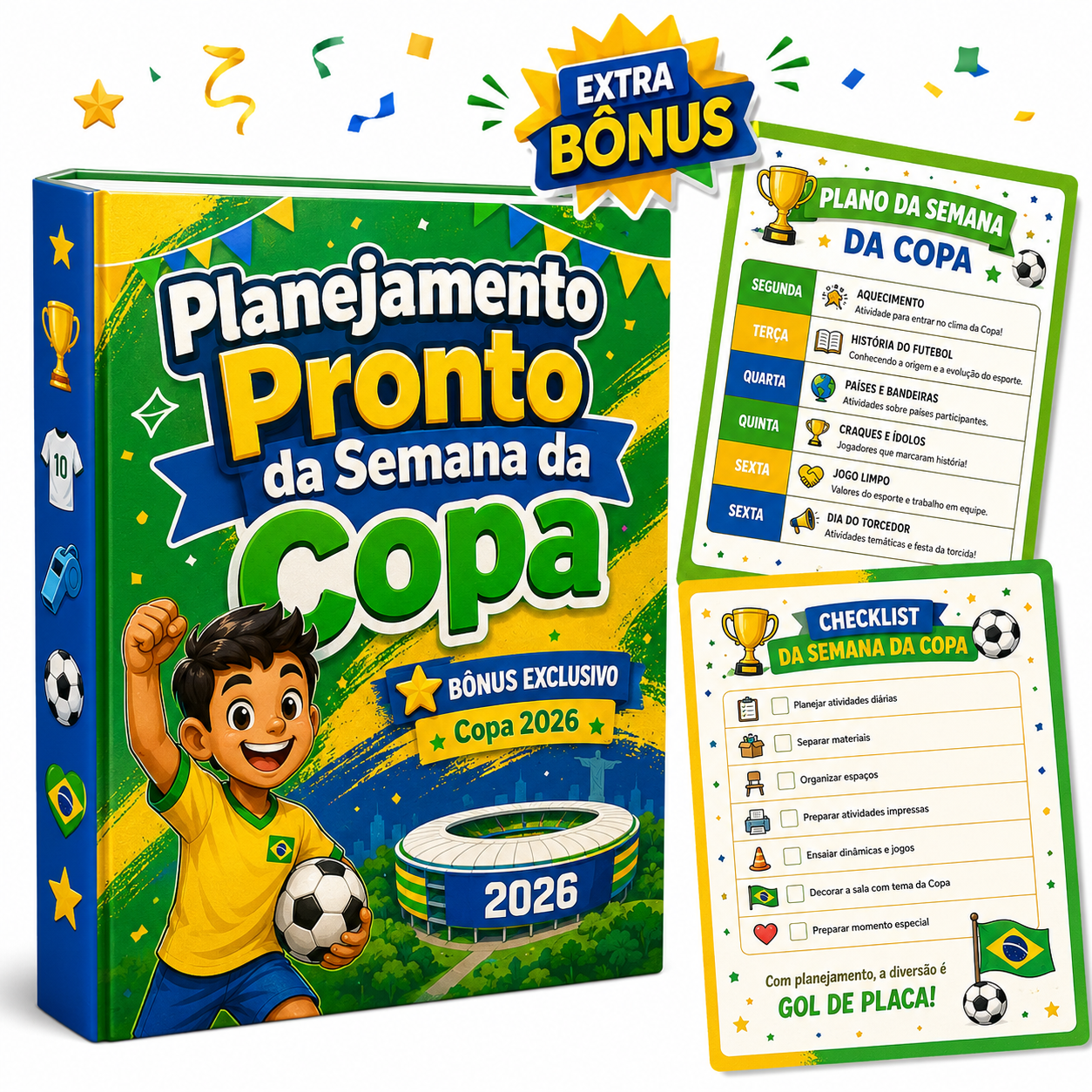 Planejamento Pronto da Semana da Copa